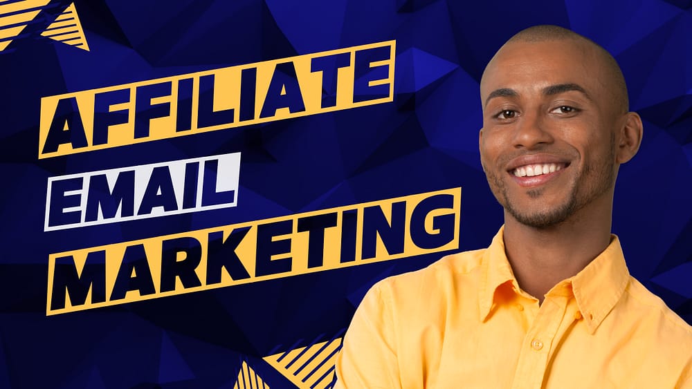 Affiliate Email Marketing Tips